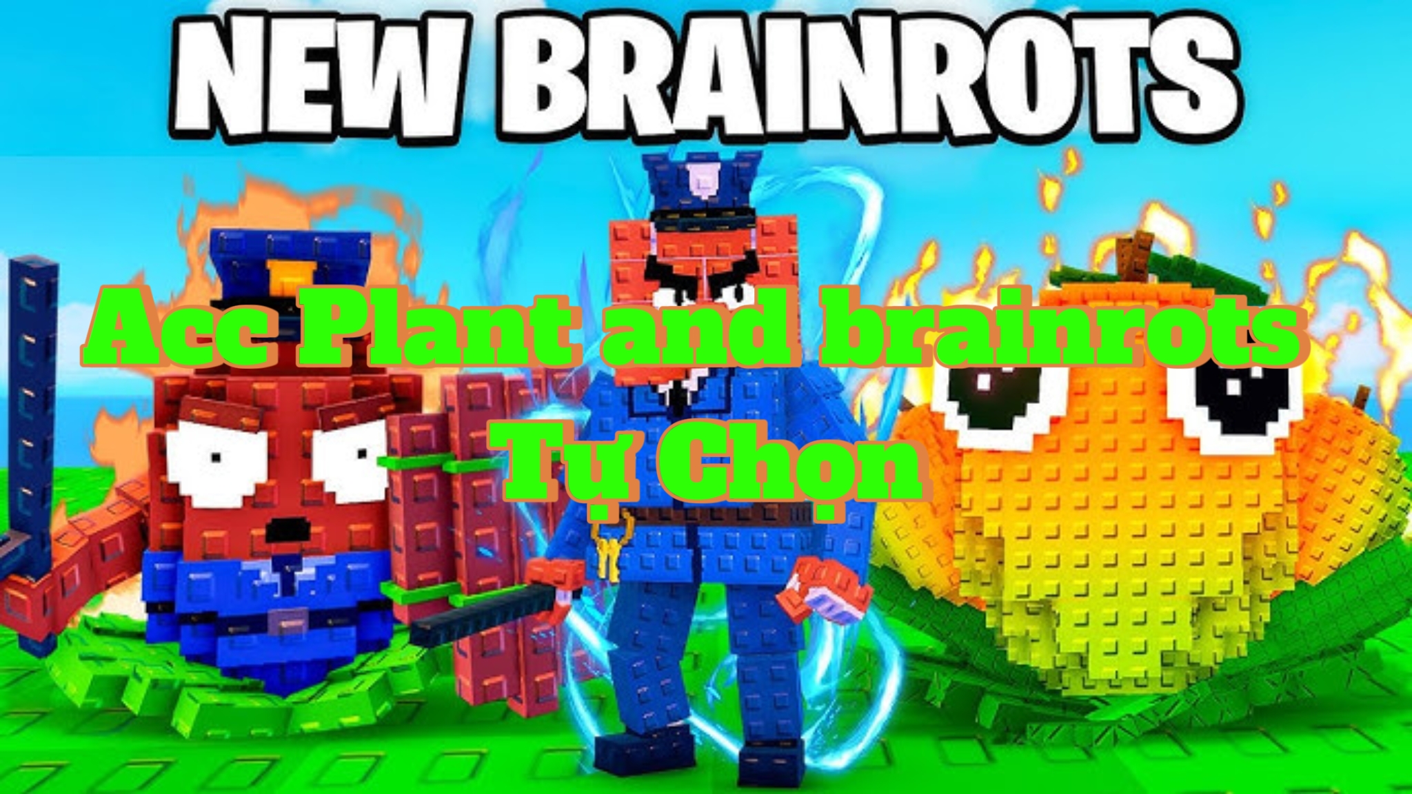 Acc Plant and brainrots Tự chọn